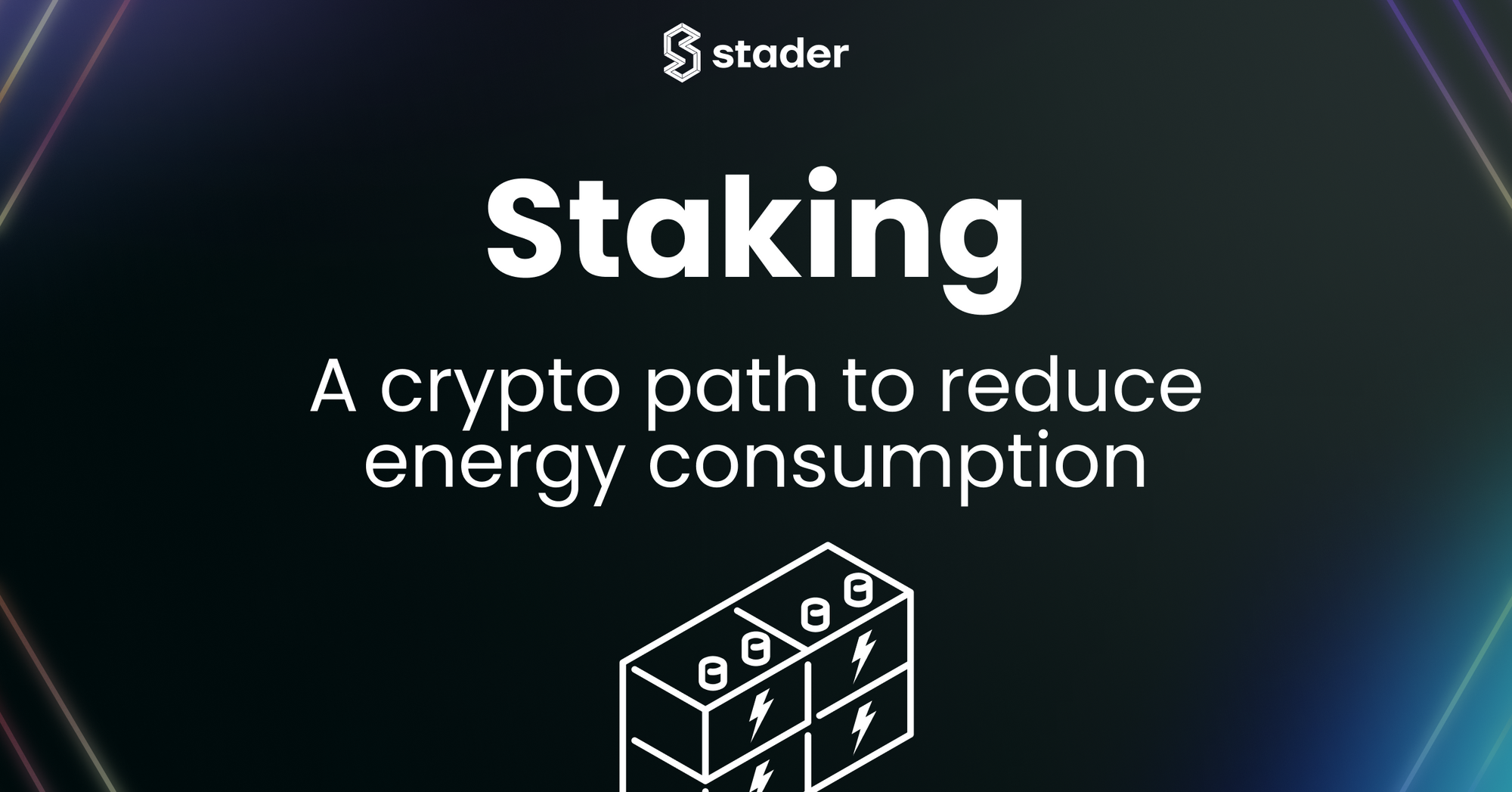 Staking: a crypto path to reduce energy consumption