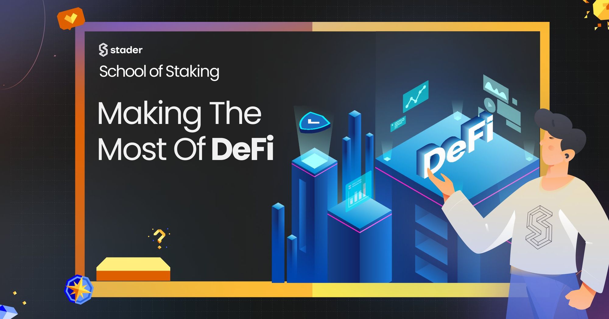 Making The Most Of DeFi