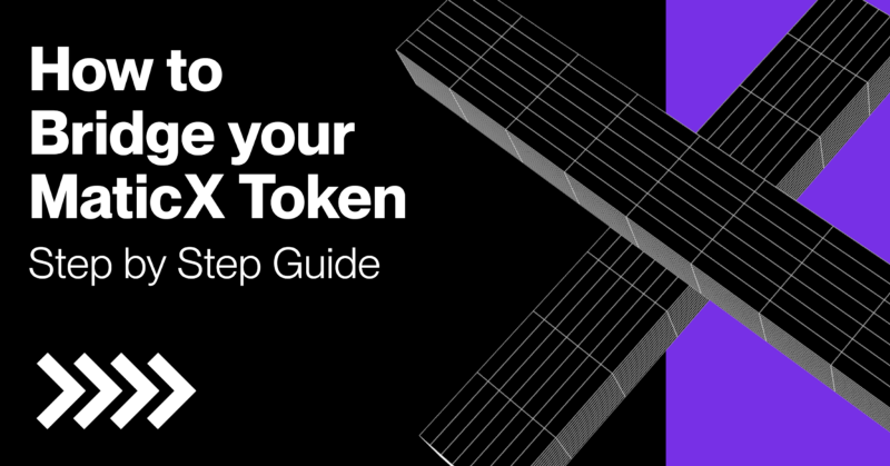 How to Bridge your MaticX Token: Step-by-Step Guide