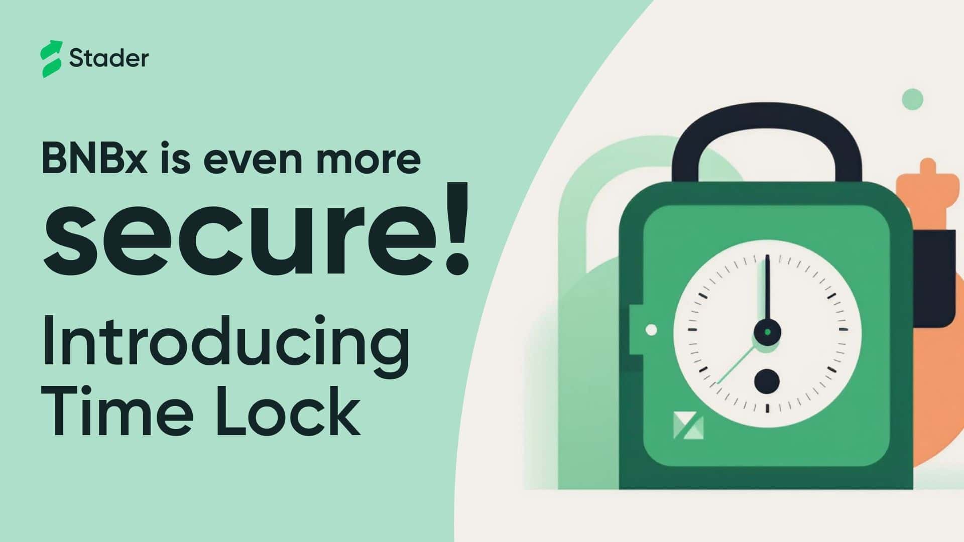 Introducing Time-Lock: Stader's latest security feature