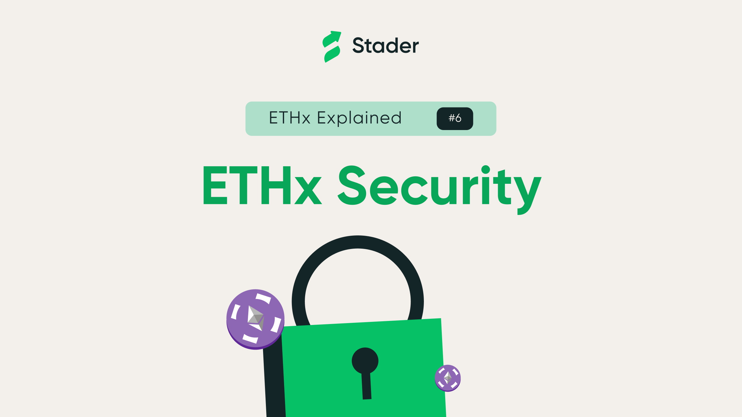 ETHx Security | Tech Explainer
