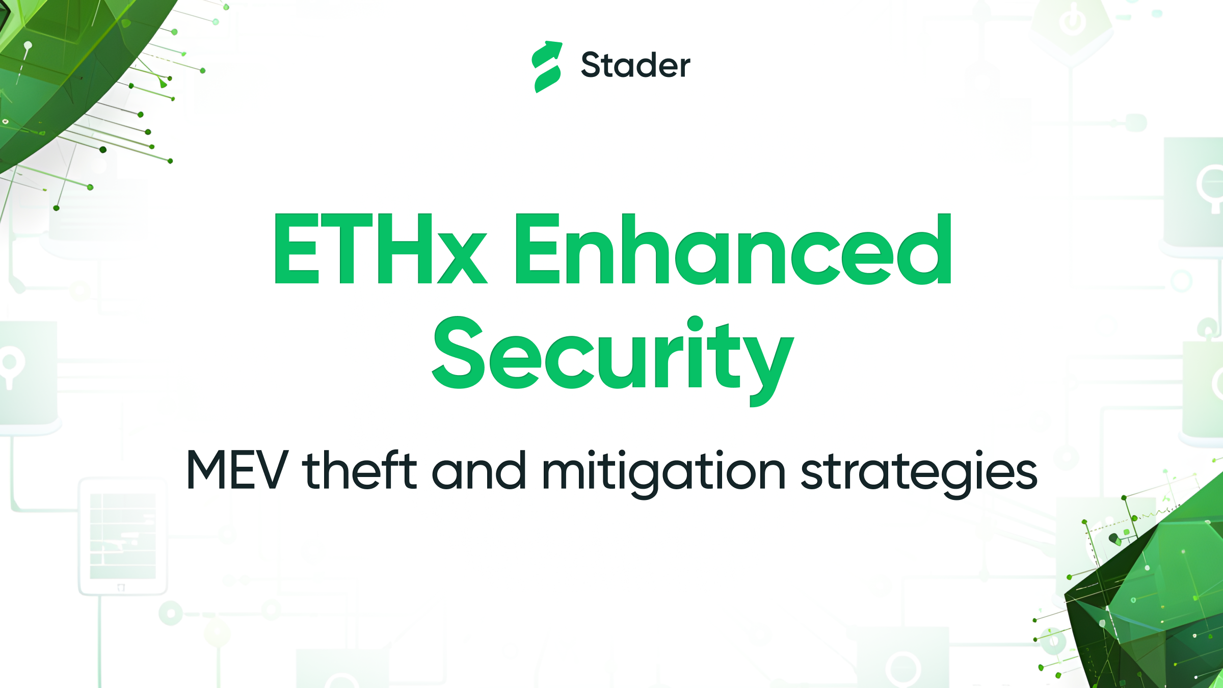 ETHx Enhanced Security | MEV theft and mitigation strategies