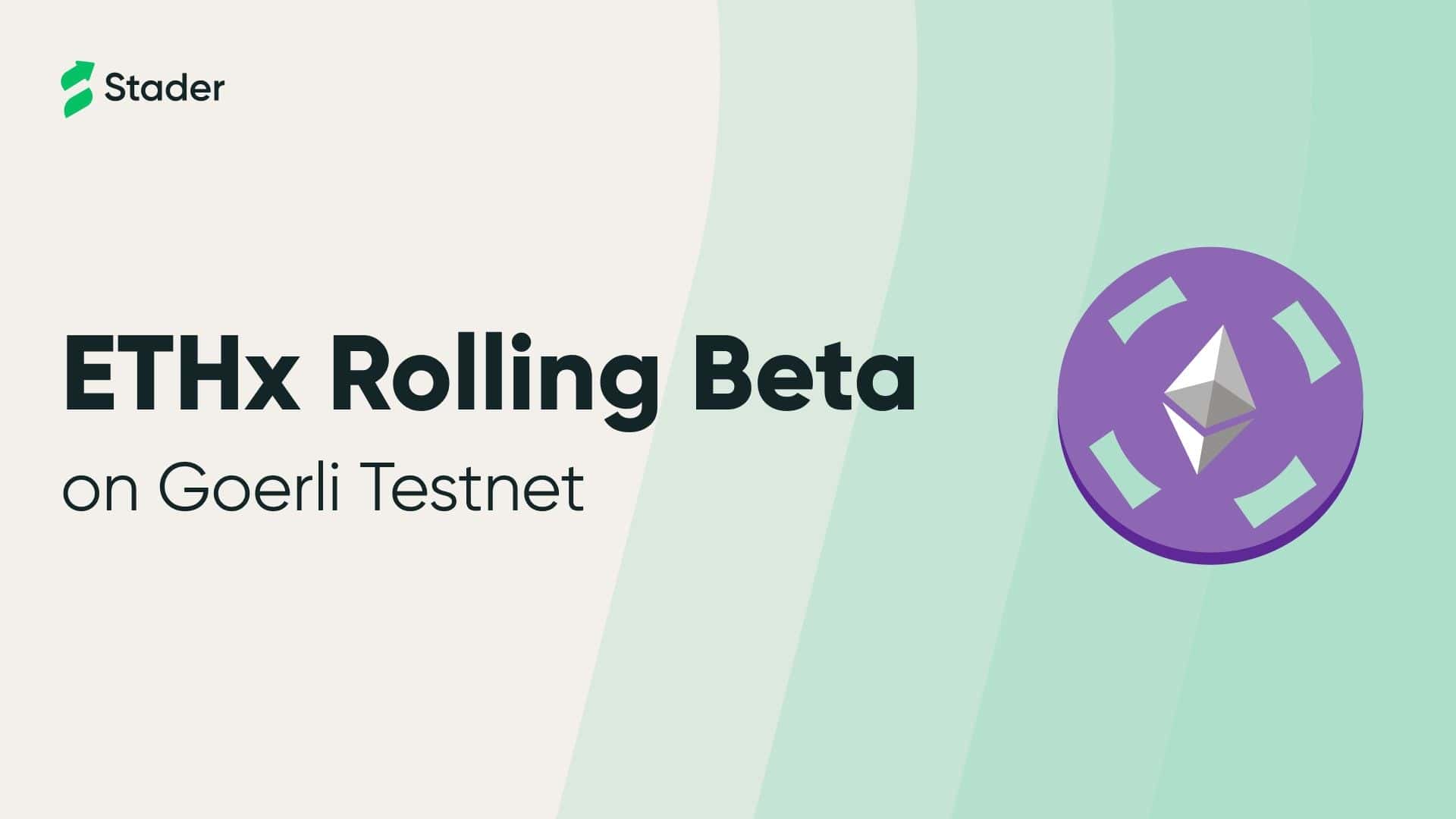 ETHx Rolling Beta Launch