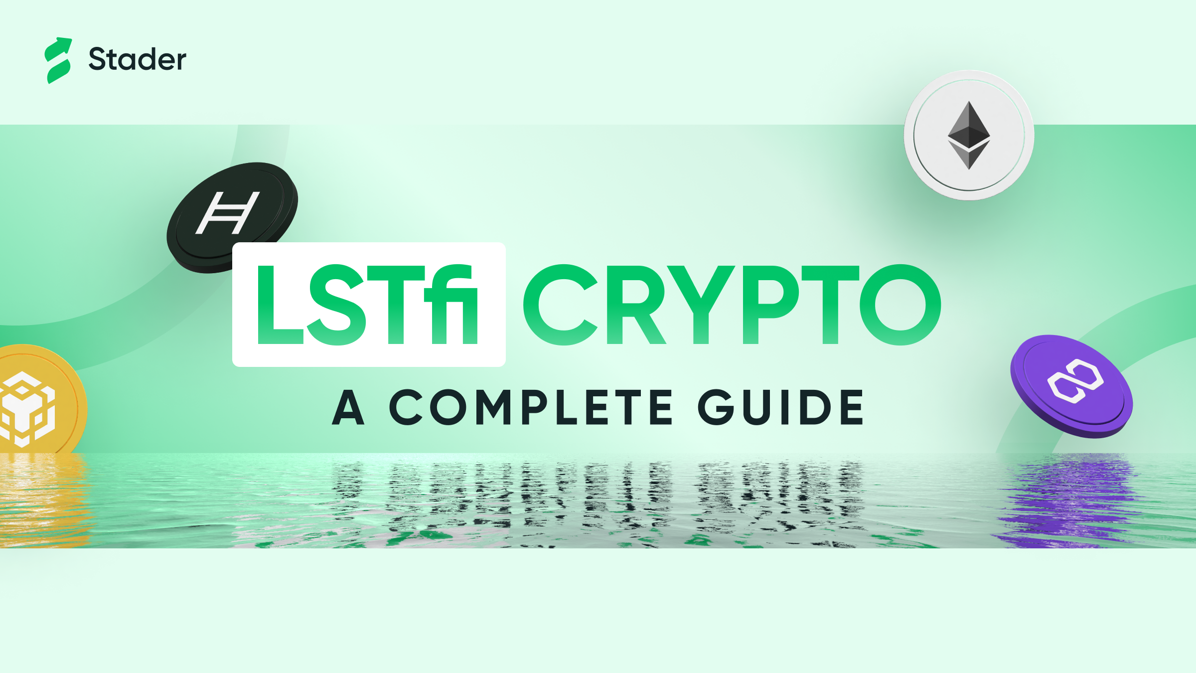 A complete guide to Liquid Staking Tokenized Finance (LSTfi)