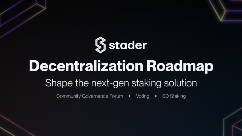 Road to Decentralization of Stader Labs