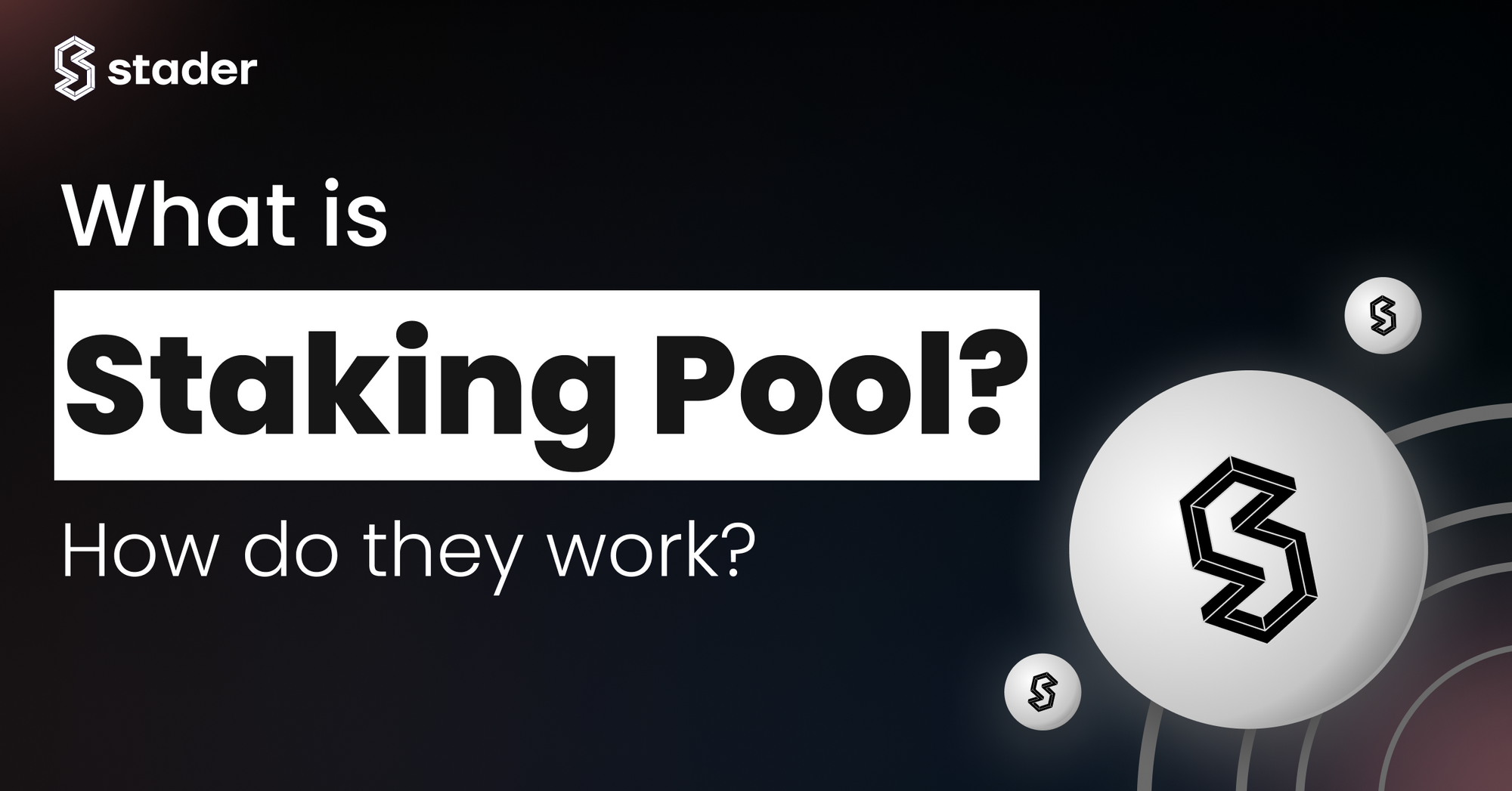 What is Staking Pool? Know Details on Pooled Staking