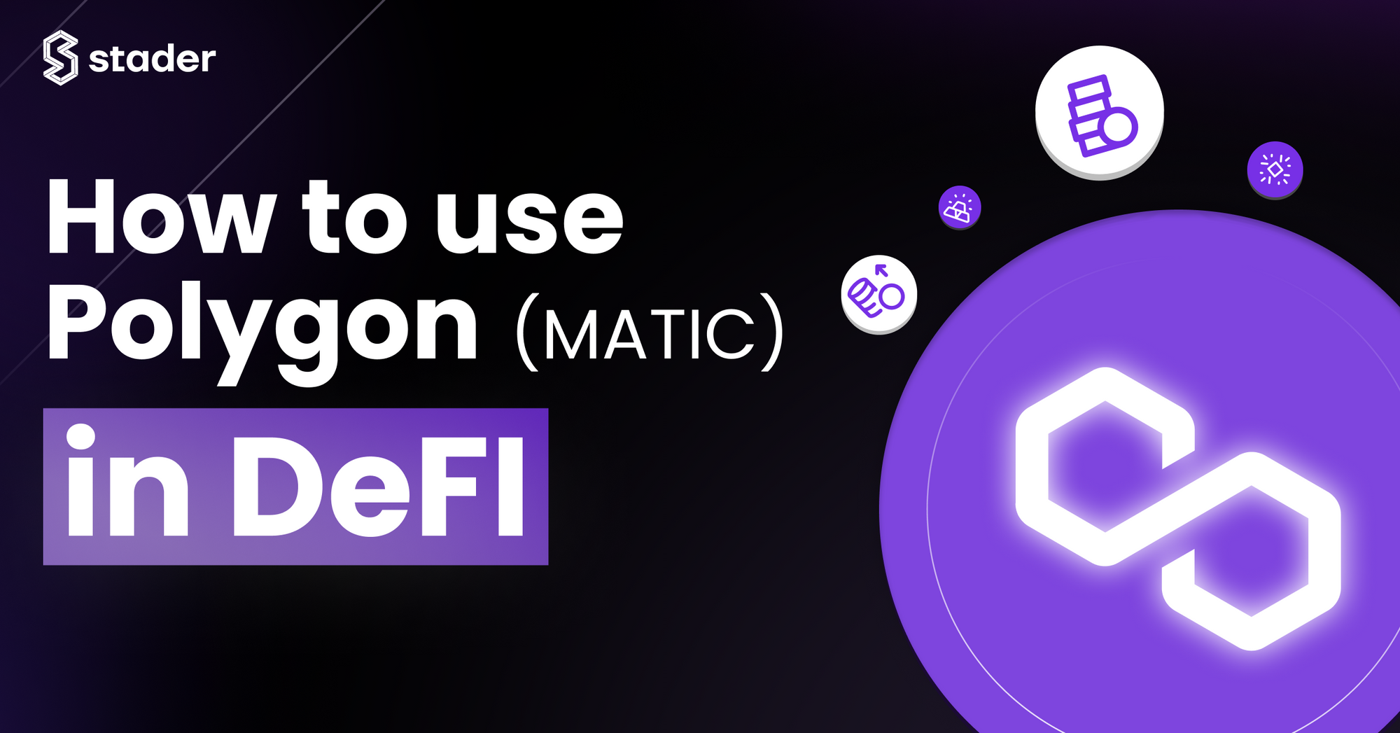 How to Use Polygon (MATIC) in DeFi